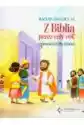 Z Biblią Przez Cały Rok. Opowieści Dla Dzieci
