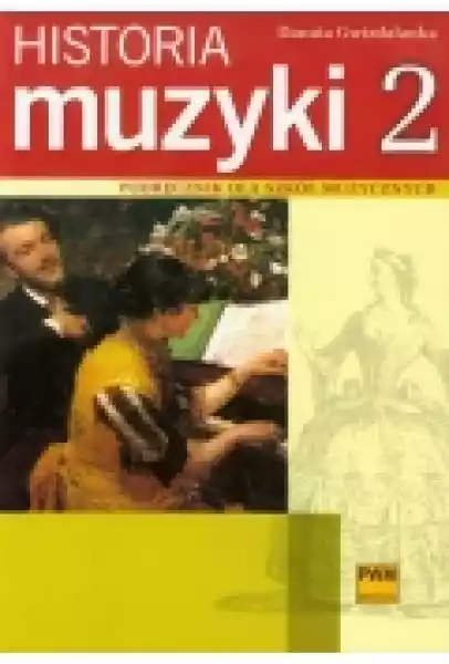 Historia Muzyki 2. Podręcznik Dla Szkół Muzycznych. Barok, Klasy