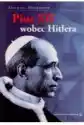 Pius Xii Wobec Hitlera - Michael Hesemann