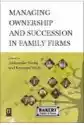 Managing Ownership And Succession In Family Firms
