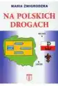 Na Polskich Drogach