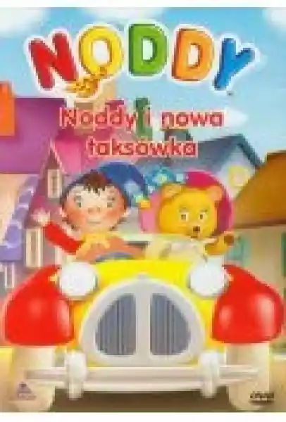 Noddy. Noddy I Nowa Taksówka