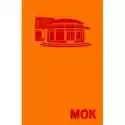  Mok. Ilustrowany Atlas Architektury Północnego Mokotowa 