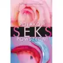  Polaków Seks Powszedni 