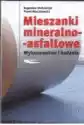 Mieszanki Mineralno - Asfaltowe
