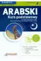 Arabski. Kurs Podstawowy. Poziom A1-A2. Książka + Nagrania Mp3