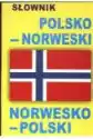 Słownik Polsko-Norweski, Norwesko-Polski