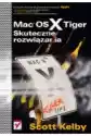 Mac Os X Tiger. Skuteczne Rozwiązania