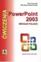 Ćwiczenia Z Power Point 2003 Wersja Polska