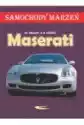 Maserati. Samochody Marzeń
