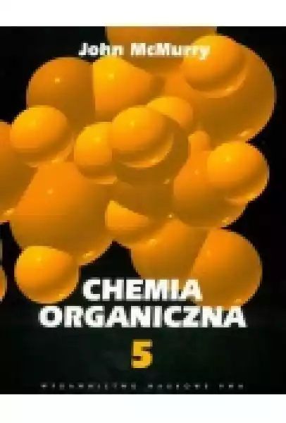 Chemia Organiczna. Tom 5