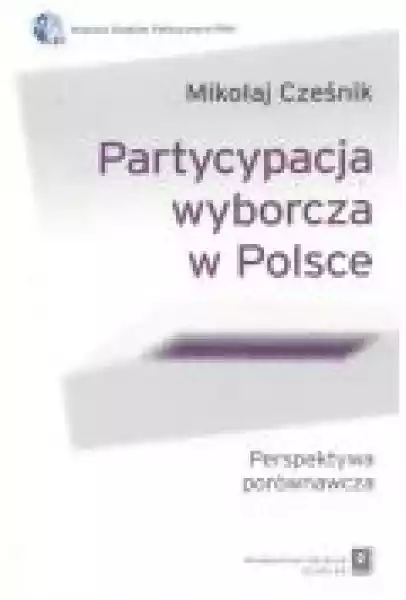 Partycypacja Wyborcza W Polsce