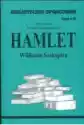Hamlet. Biblioteczka Opracowań. Zeszyt Nr 81