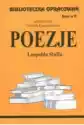 Poezje Leopolda Staffa. Biblioteczka Opracowań. Zeszyt Nr 71