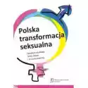  Polska Transformacja Seksualna 
