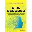  Girl Decoded. Jak Emocjonalna Sztuczna Inteligencja Pomaga Zroz