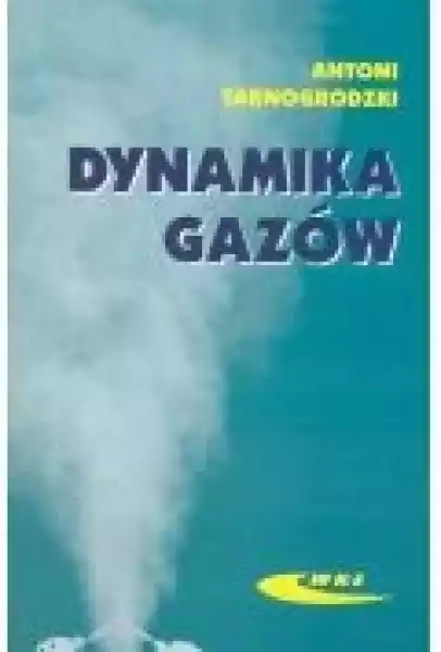 Dynamika Gazów
