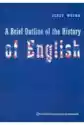 A Brief Outline Of The History Of English