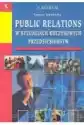 Public Relations W Sytuacjach Kryzysowych Przedsiębiorstw