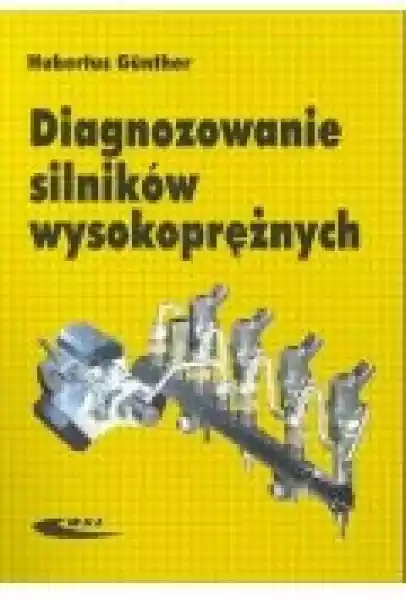 Diagnozowanie Silników Wysokoprężnych