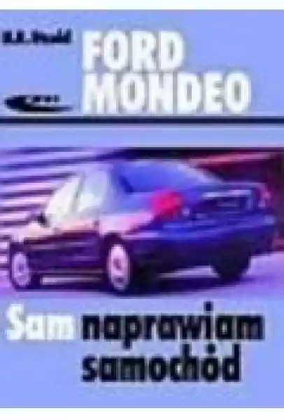 Ford Mondeo Od Listopada 1992 Do Listopada 2000