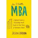  The Visual Mba: A Quick Guide To Everything You?ll Learn In Two