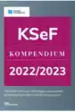 Ksef - Kompendium 2022/2023