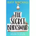  The Secret Bridesmaid 