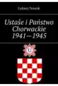 Ustaše I Państwo Chorwackie 1941--1945
