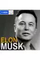 Elon Musk. Wizjoner Z Doliny Krzemowej. Wydanie 2 Rozszerzone (L
