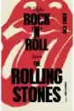 To Tylko Rock`n`roll (Zawsze The Rolling Stones)