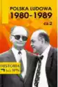 Polska Ludowa 1980-1989 Cz. 2