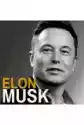 Elon Musk. Wizjoner Z Doliny Krzemowej. Wydanie 2 Rozszerzone (L