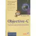  Objective-C. Vademecum Profesjonalisty 