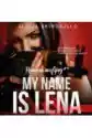 My Name Is Lena. Romans Mafijny