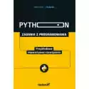  Python. Zadania Z Programowania. Przykładowe Imperatywne Rozwią