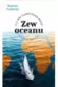 Zew Oceanu. 312 Dni Samotnego Rejsu Dookoła Świata