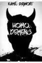 Homo Demens