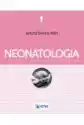 Neonatologia I Opieka Nad Noworodkiem Tom 1