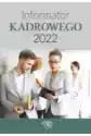 Informator Kadrowego 2022