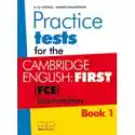  Practice Tests For The C.e. (Fce) Book 1 Sb 