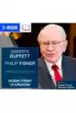 Warren Buffett I Philip Fisher. Selekcjonuj Jak Mistrzowie. Ocen