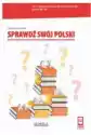 Sprawdź Swój Polski. Interaktywne Testy Poziomujące Z Języka Pol