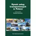  Rynek Usług Transportowych W Polsce 