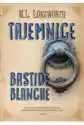 Tajemnice Bastide Blanche