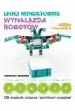 Lego Mindstorms Wynalazca Robotów Księga Pomysłów