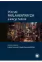 Polski Parlamentaryzm A Lekcje Historii