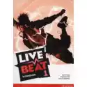  Live Beat Pl 1 Workbook +Mp3 Cd (Do Wersji Wieloletniej) 