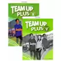 Team Up Plus. Podręcznik + Cd I Materiały Ćwiczeniowe Z Kodem D