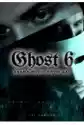 Ghost 6. Brama Wszechwymiaru